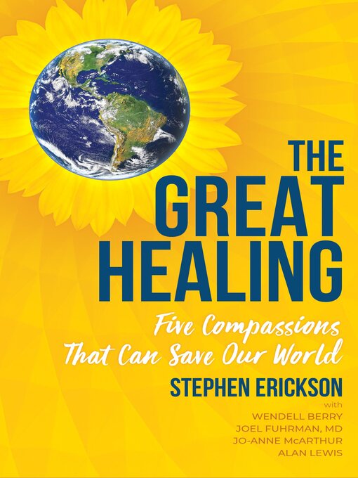 Cover image for The Great Healing: Five Compassions That Can Save Our World